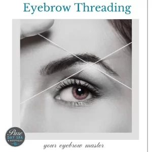 15-Minute Eyebrow Threading at Pure Day Spa. Precise, gentle, and irritation-free, this natural technique delivers lasting brow perfection.